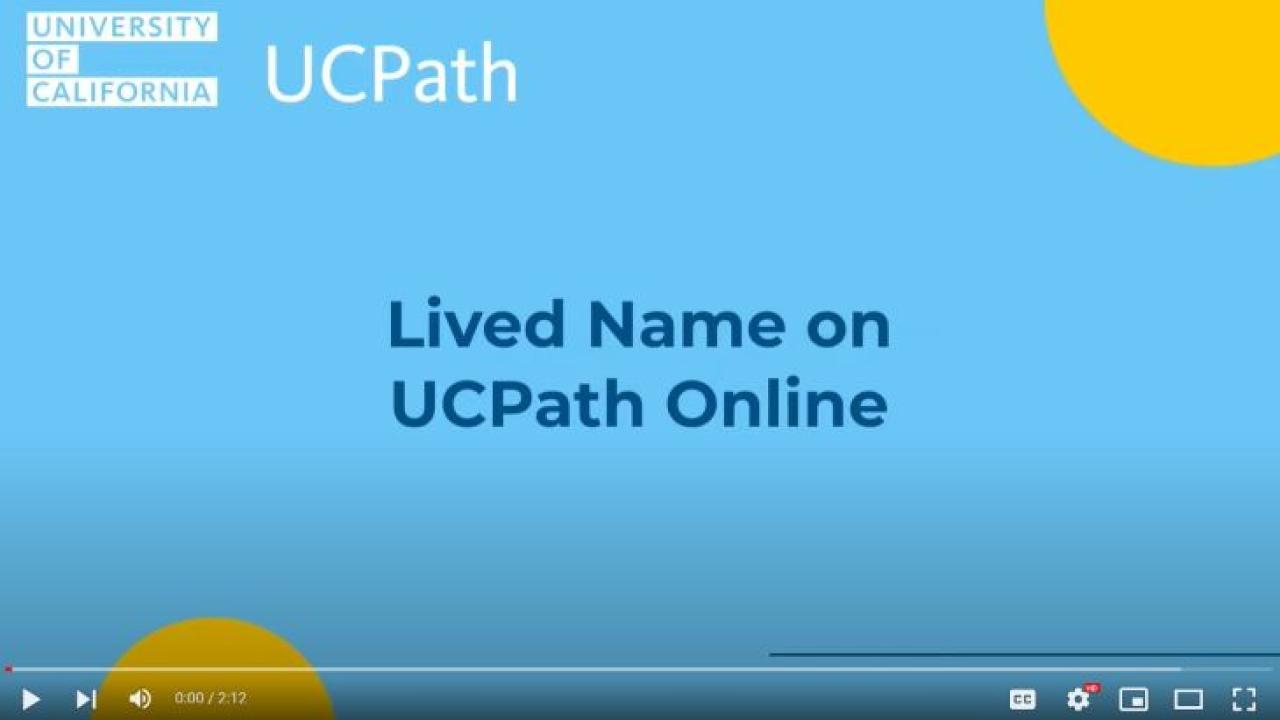 Updating your Name in UCPath and Other Online Systems